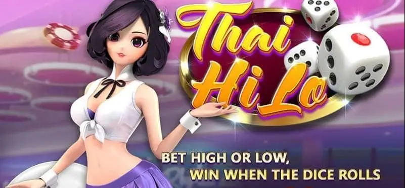 Game bài Thái Hilo là gì? Tìm hiểu cách chơi và mẹo thắng hiệu quả